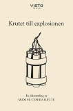 Cover for Krutet till explosionen