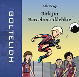 Cover for Birk jïh Barcelona-dåehkie