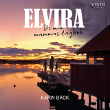 Cover for Elvira : Ur min mammas dagbok