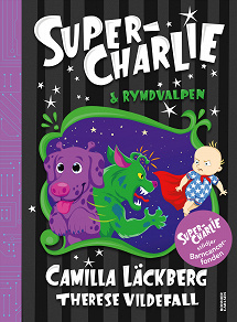 Cover for Super-Charlie och rymdvalpen