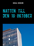 Omslagsbild för Natten till den 16 oktober