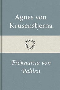 Omslagsbild för Fröknarna von Pahlen-sviten