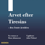 Cover for Arvet efter Tiresias - den femte årstiden