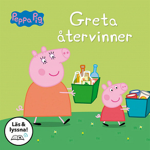 Cover for Greta återvinner (Läs & lyssna)
