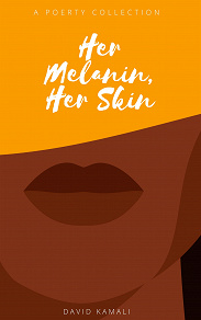 Omslagsbild för Her Melanin, Her Skin
