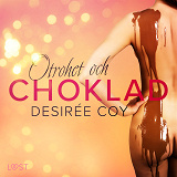 Omslagsbild för Otrohet och choklad - erotisk romance