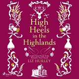 Omslagsbild för High Heels in the Highlands