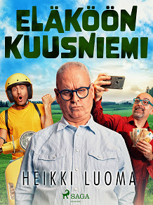 Omslagsbild för Eläköön Kuusniemi