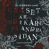 Cover for Gräset är mörkare på andra sidan