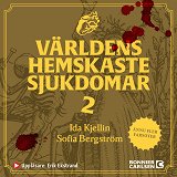 Cover for Världens hemskaste sjukdomar 2