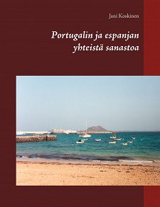 Omslagsbild för Portugalin ja espanjan yhteistä sanastoa