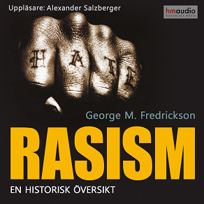 Cover for Rasism. En historisk översikt