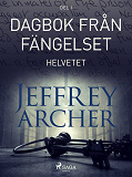Cover for Dagbok från fängelset - Helvetet
