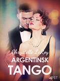 Omslagsbild för Argentinsk tango - erotisk novell