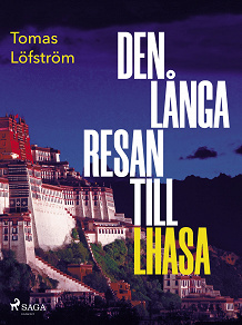 Omslagsbild för Den långa resan till Lhasa