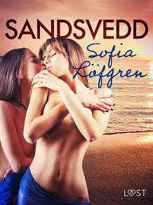 Omslagsbild för Sandsvedd - erotisk novell