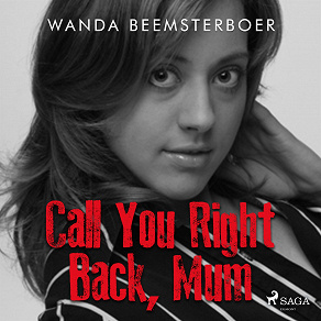 Cover for Call You Right Back, Mum