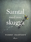 Omslagsbild för Samtal med min skugga