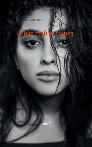 Omslagsbild för Italian mafian nainen: Romaani