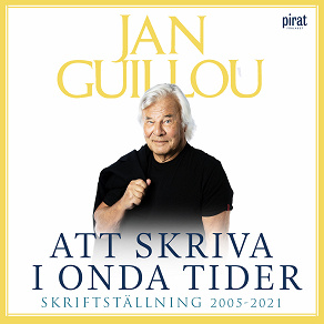 Cover for Att skriva i onda tider – skriftställning 2005-2021
