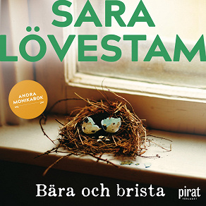 Cover for Bära och brista : andra Monikabok
