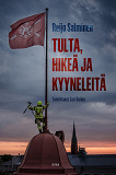 Omslagsbild för Tulta, hikeä ja kyyneleitä