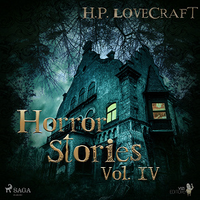 Cover for H. P. Lovecraft – Horror Stories Vol. IV