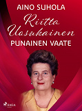 Cover for Riitta Uosukainen: Punainen vaate