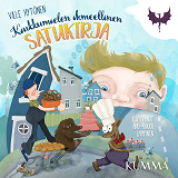 Cover for Kiukkumielen ihmeellinen satukirja