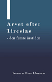 Cover for Arvet efter Tiresias - femte årstiden