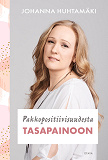 Cover for Pakkopositiivisuudesta tasapainoon