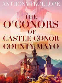 Omslagsbild för The O'Conors of Castle Conor, County Mayo