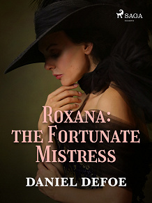 Omslagsbild för Roxana: The Fortunate Mistress