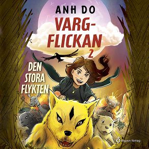 Omslagsbild för Vargflickan - Den stora flykten