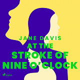 Omslagsbild för At the Stroke of Nine O’Clock