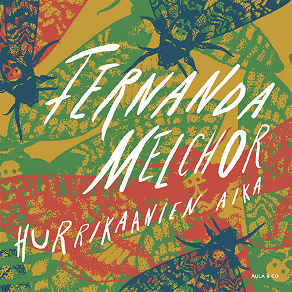 Cover for Hurrikaanien aika