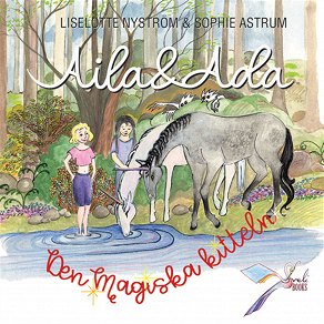Omslagsbild för Aila och Ada - Den magiska kitteln