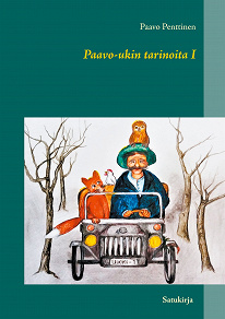 Omslagsbild för Paavo-ukin tarinoita I: Satukirja