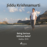 Cover for Being Serious Without Belief
