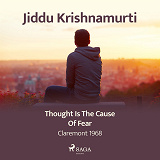 Cover for Thought Is the Cause of Fear