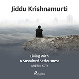 Cover for Living with a Sustained Seriousness