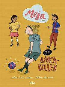 Omslagsbild för Meja och Barca-bollen