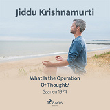 Cover for What Is the Operation of Thought?