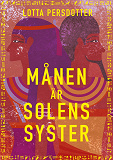 Omslagsbild för Månen är solens syster