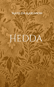 Omslagsbild för Hedda: Amalias mysterium