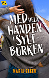 Omslagsbild för Med hela handen i syltburken