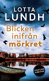 Cover for Blicken inifrån mörkret