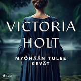 Cover for Myöhään tulee kevät