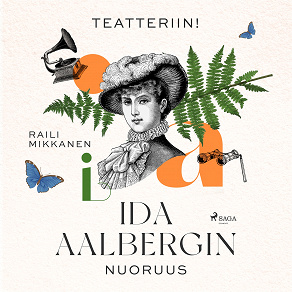 Cover for Teatteriin! Ida Aalbergin nuoruus