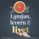 Omslagsbild för Lymfan, levern & livet